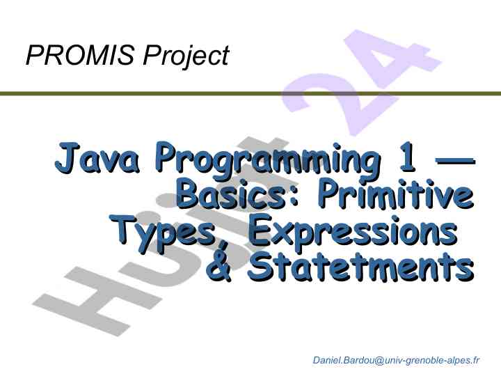 Java programming basics and primitive types overview