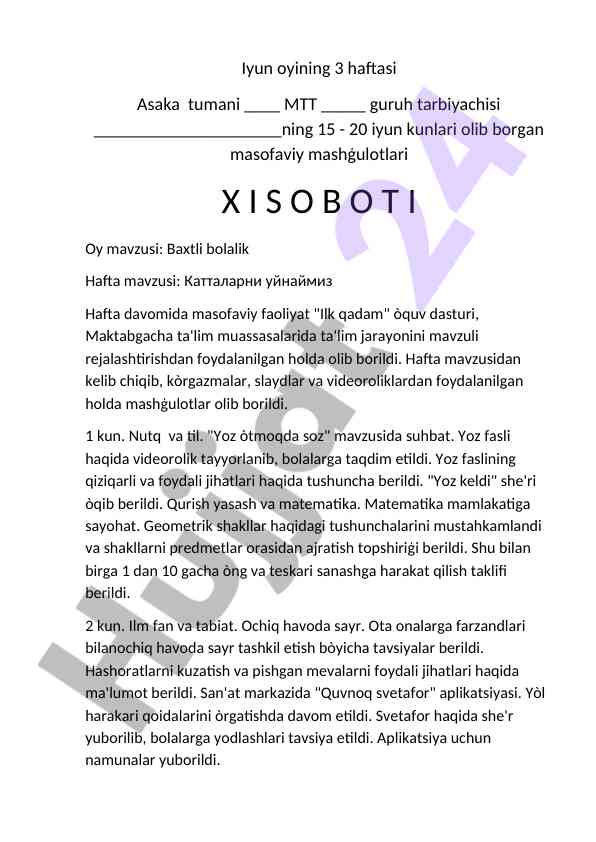 Masofaviy faoliyat bo'yicha xisobot: baxtli bolalik