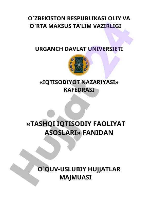Tashqi iqtisodiy faoliyat asoslari o‘quv-uslubiy hujjatlar