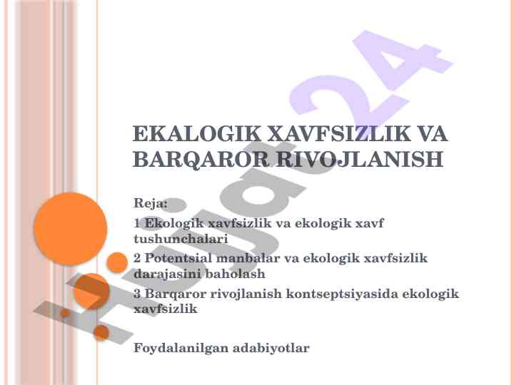 Ekologik xavfsizlik va barqaror rivojlanish tushunchalari