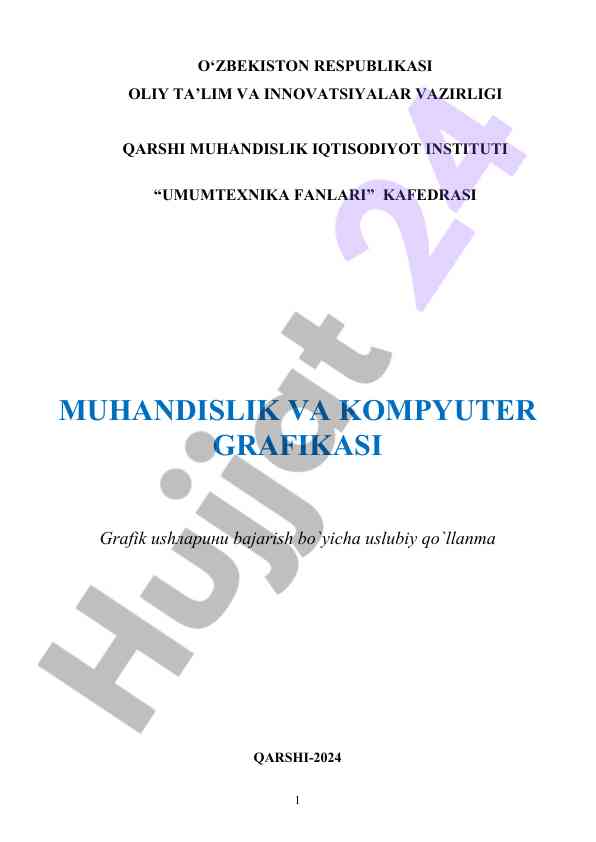 Muhandislik va kompyuter grafikasi uslubiy qo‘llanma