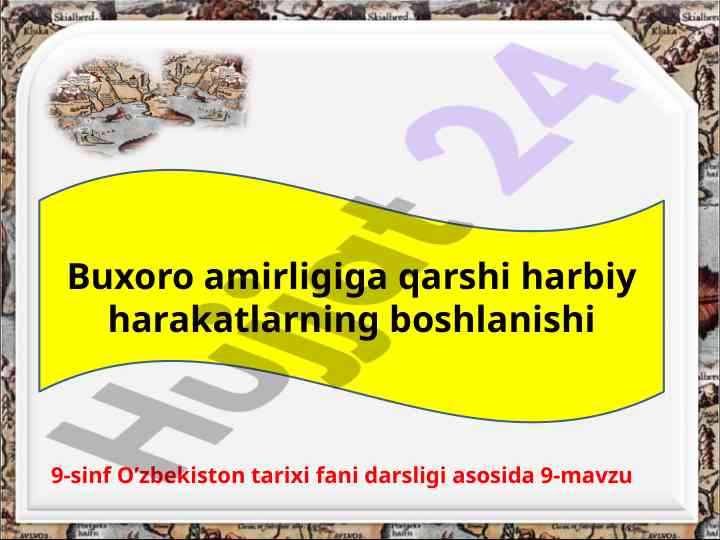 Buxoro Amirligiga Qarshi Harbiy Harakatlar