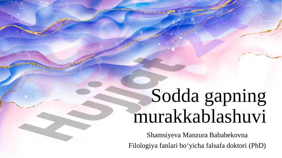 Sodda gapning murakkablashuvi tahlili
