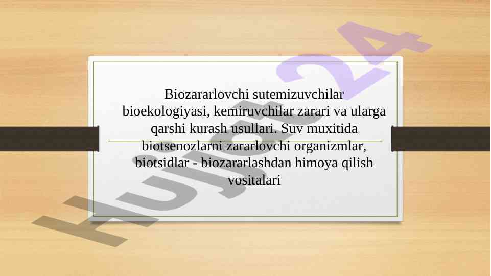 Biozararlovchi sutemizuvchilar bioekologiyasi