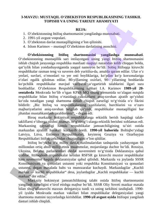 Mustaqil o‘zbekiston respublikasi tarixi va ahamiyati