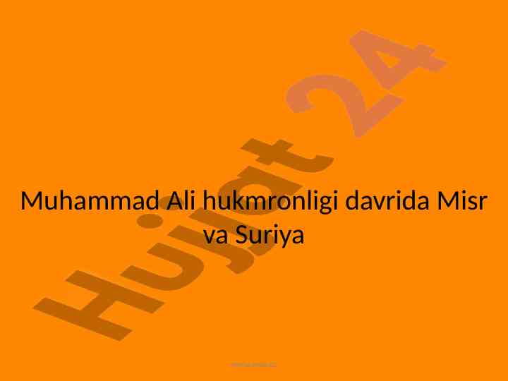Muhammad ali hukmronligi davrida misr va suriya