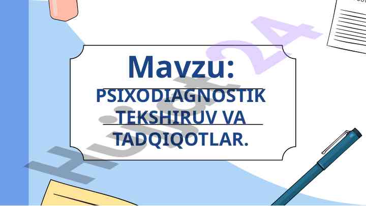 Psixodiagnostik tekshiruv va tadqiqotlar