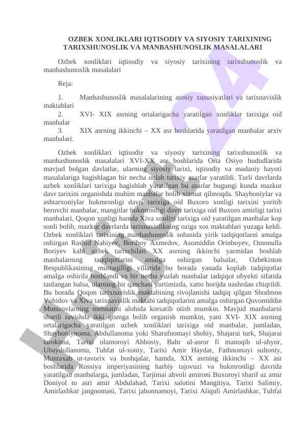 Ozbek xonliklari tarixshunosligi va manbashunosligi