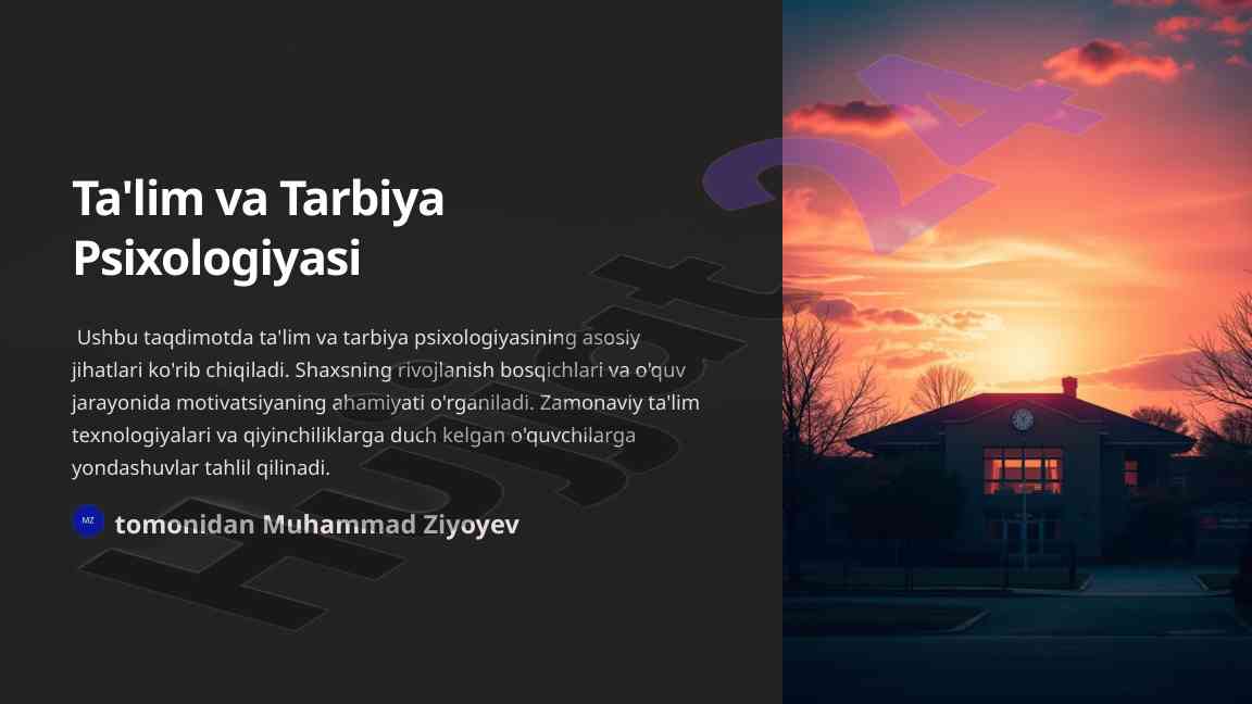 Ta'lim va tarbiya psixologiyasi asosiy jihatlari