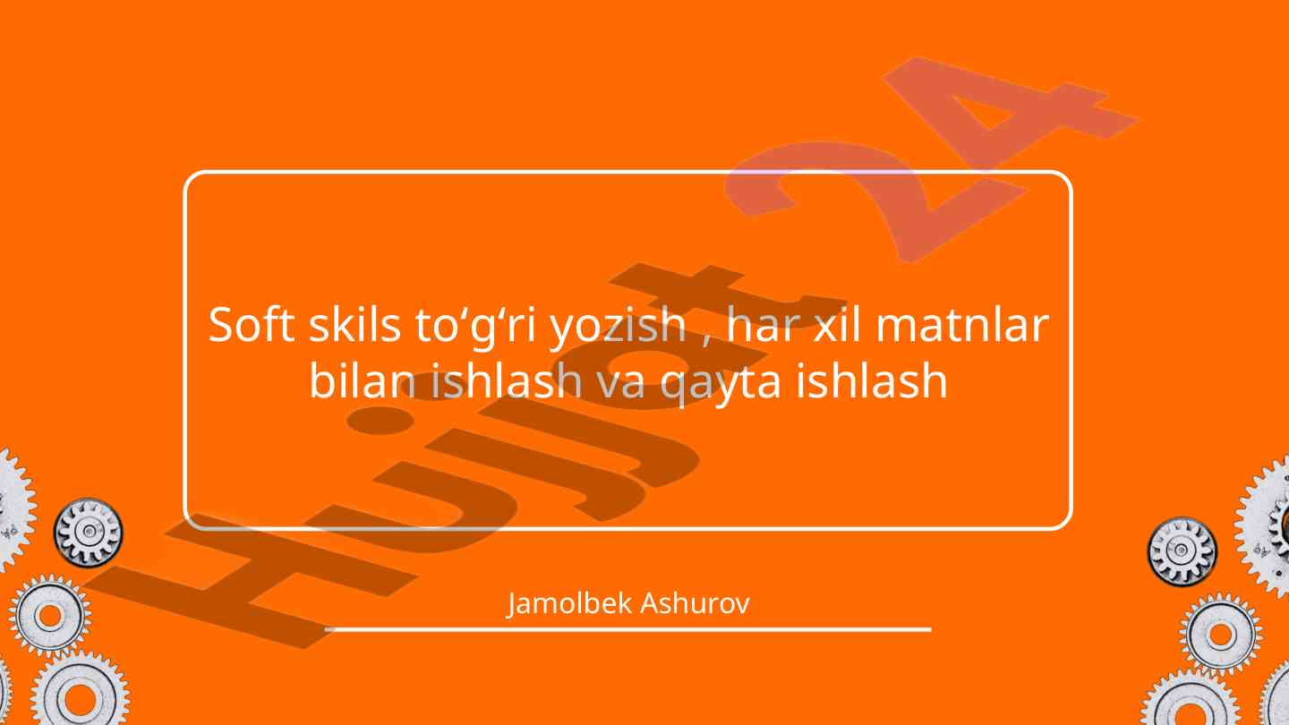 Yumshoq ko'nikmalarni o'rganish va ishlash strategiyalari
