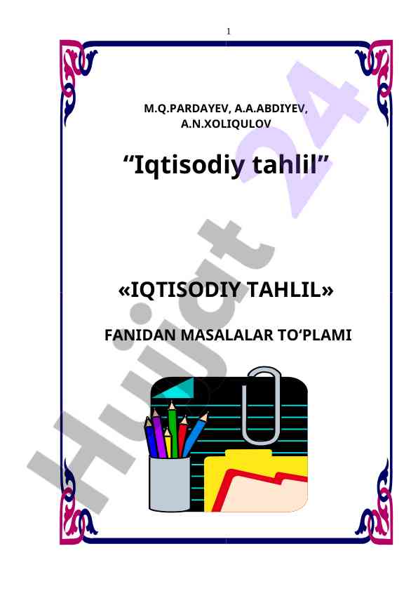 Iqtisodiy tahlil fanidan masalalar to‘plami