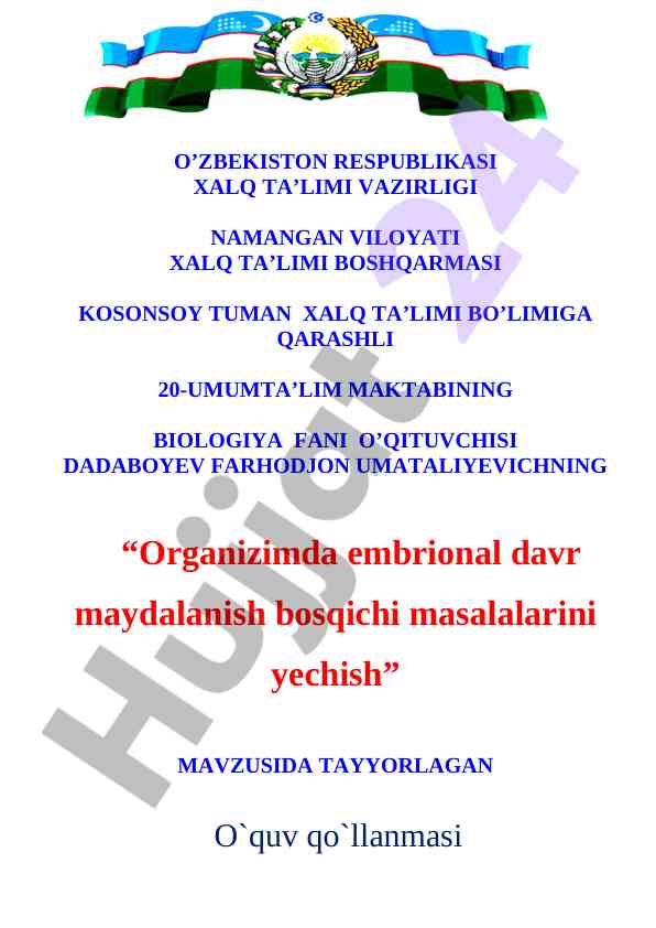 Organizimda embrional davr maydalanish masalalari