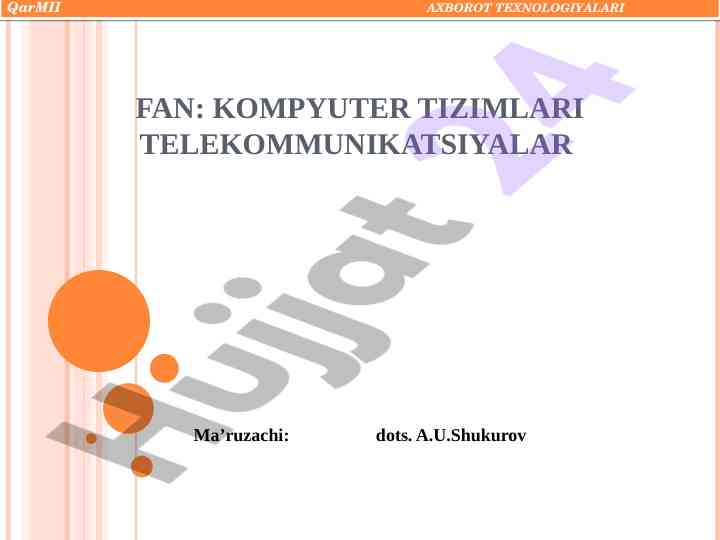 Kompyuter tizimlari va telekommunikatsiyalar ma'ruzasi
