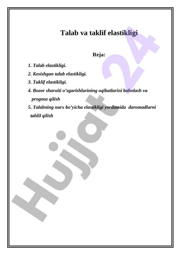 Talab va taklif elastikligi tahlili