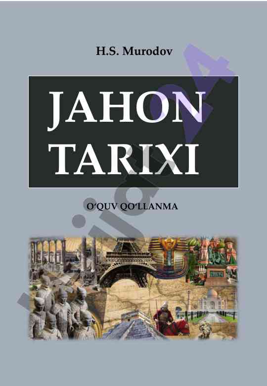 Zamonaviy ta’limda jahon tarixi o‘quv qo‘llanmasi