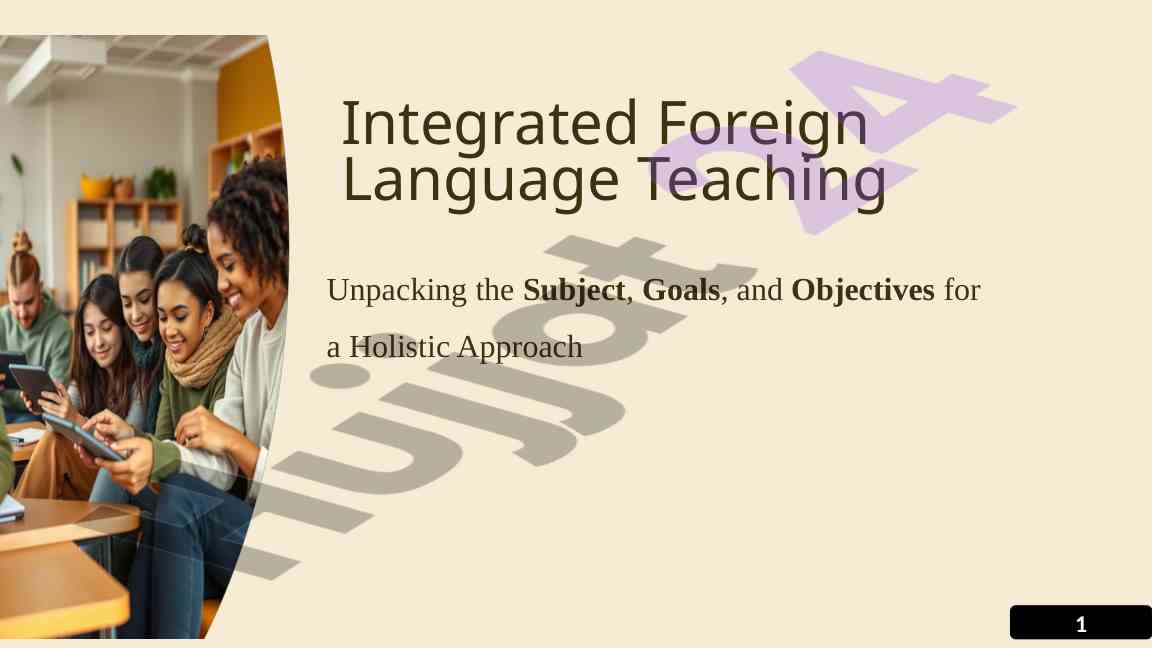 Integrated foreign language teaching approach overview