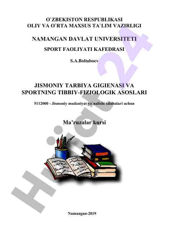 Jismoniy tarbiya gigienasi va sport asoslari ma’ruzalar