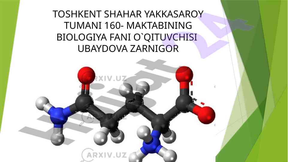 Oqsillarning xossalari va turlari