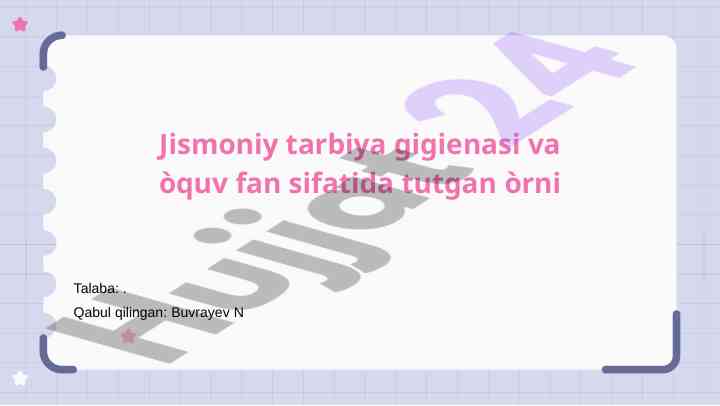 Jismoniy tarbiya va gigiena fanining ahamiyati