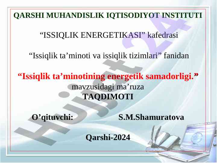 Issiqlik ta’minotining energetik samadorligi