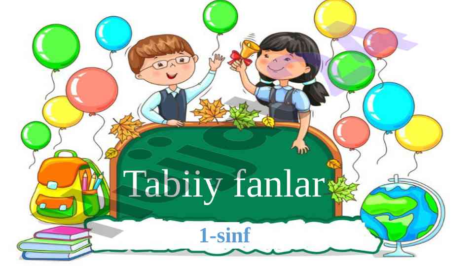 Jonli va jonsiz tabiatni o‘rganamiz