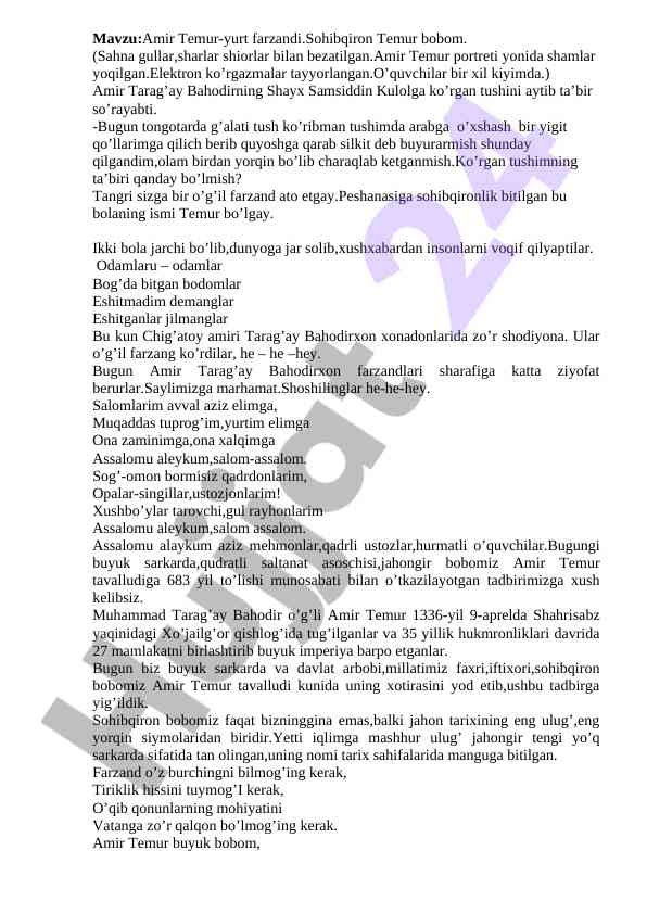 Amir temur: yurt farzandi va tarixi