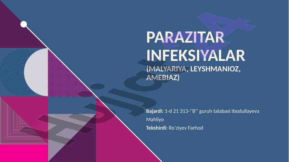 Parazitar infeksiyalar va ularning ta'siri