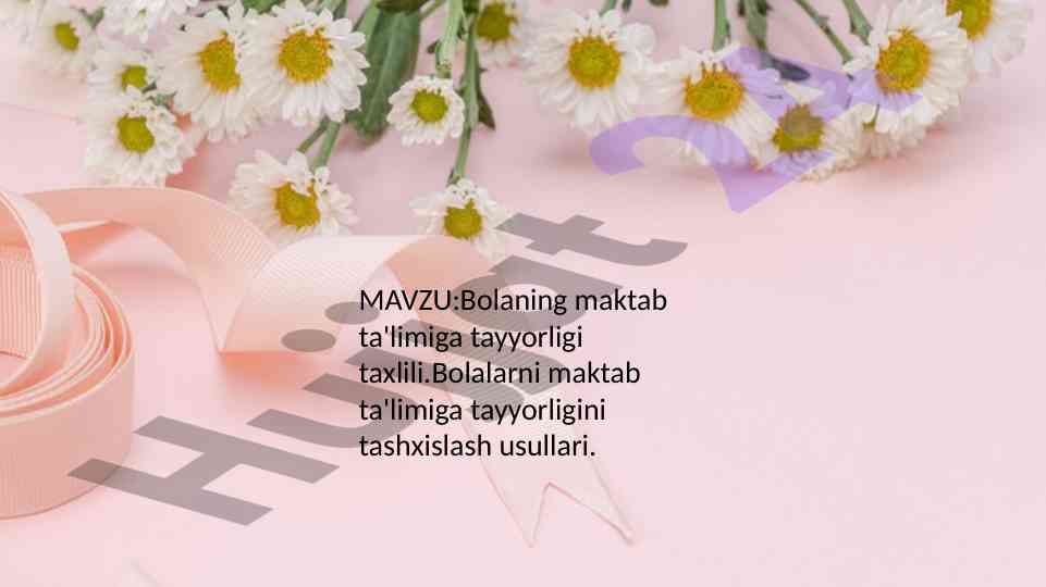 Bolalarni maktab ta'limiga tayyorligini tashxislash