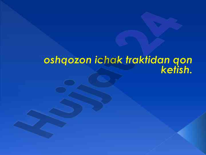Oshqozon ichak traktida qon ketish sindromi