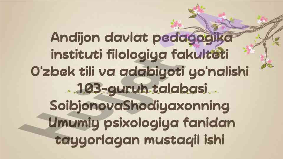 Umumiy psixologiya fanidan mustaqil ish