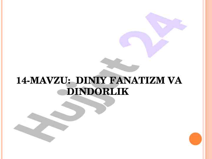 Diniy fanatizm va dindorlik tushunchalari