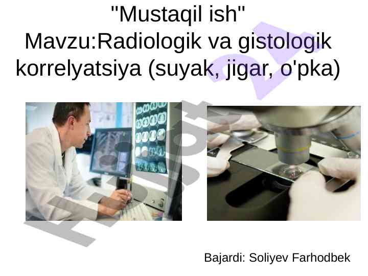 Radiologik va gistologik korrelyatsiya tahlili
