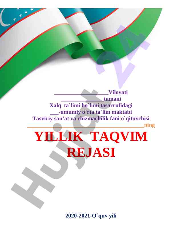 Yillik ta'lim rejasi tasviriy san'at fani 2020-2021