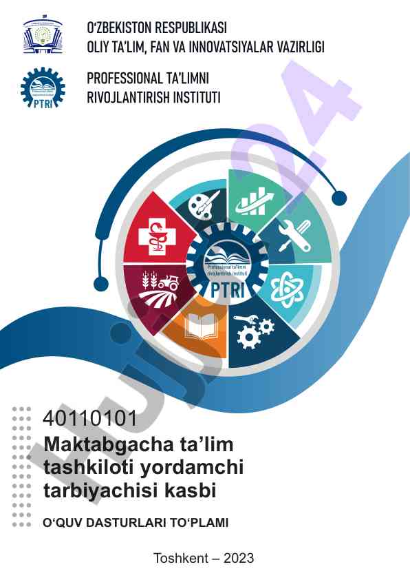 Maktabgacha ta’lim tashkiloti yordamchi tarbiyachisi o'quv dasturi