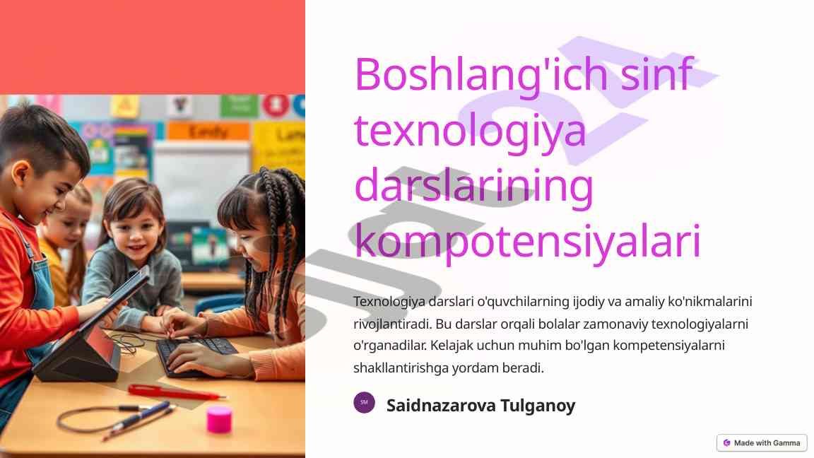 Boshlang'ich sinf texnologiya darslari kompetensiyalari