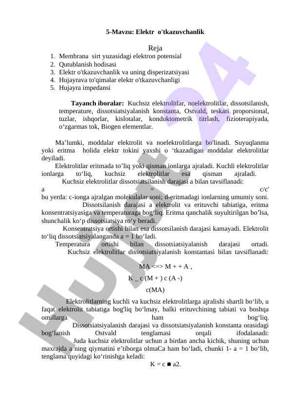 Elektr o'tkazuvchanlikning asosiy prinsiplari