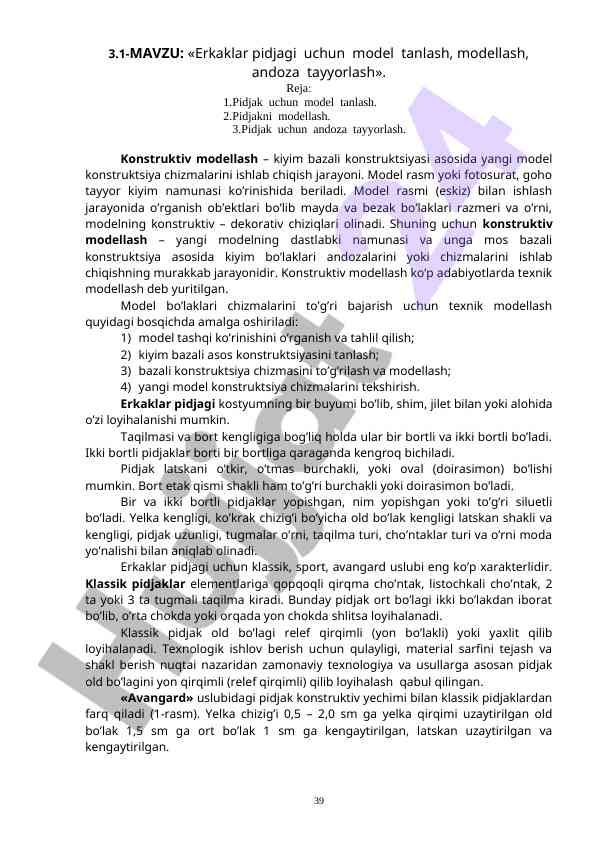 Erkaklar pidjagi uchun model tanlash va modellash