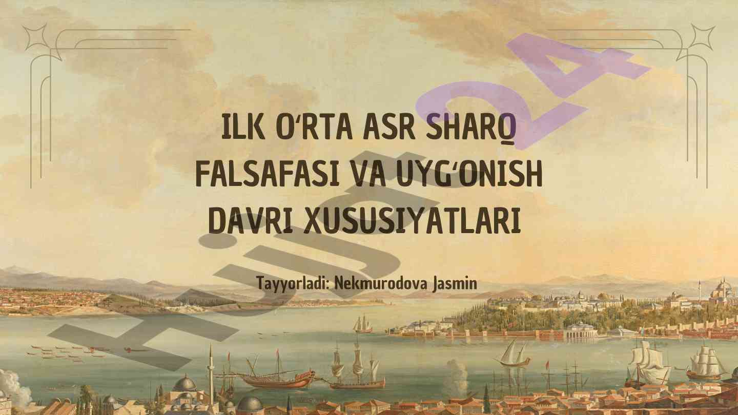 Ilk o'rta asr sharq falsafasi va uyg'onish davri