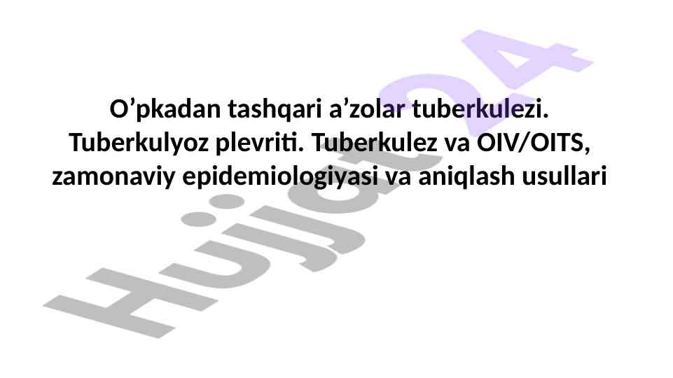 Ekstrapulmonal tuberkulez va oiv/oits epidemiologiyasi