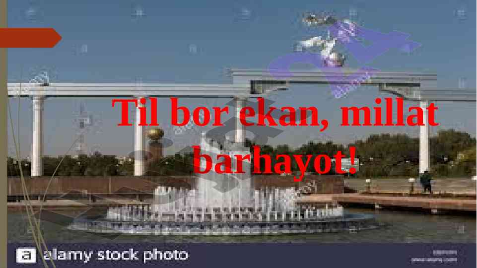 O‘zbek tilining xalqaro mavqei va rivoji