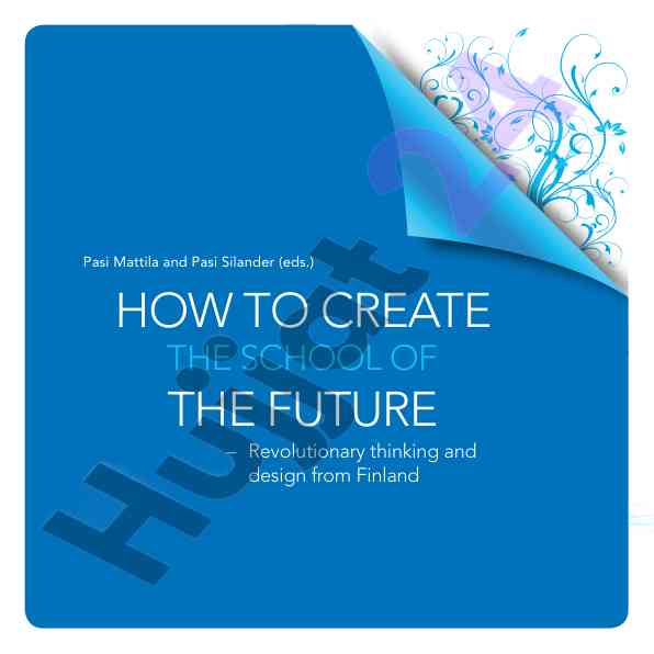 How to create the future the school of innovation