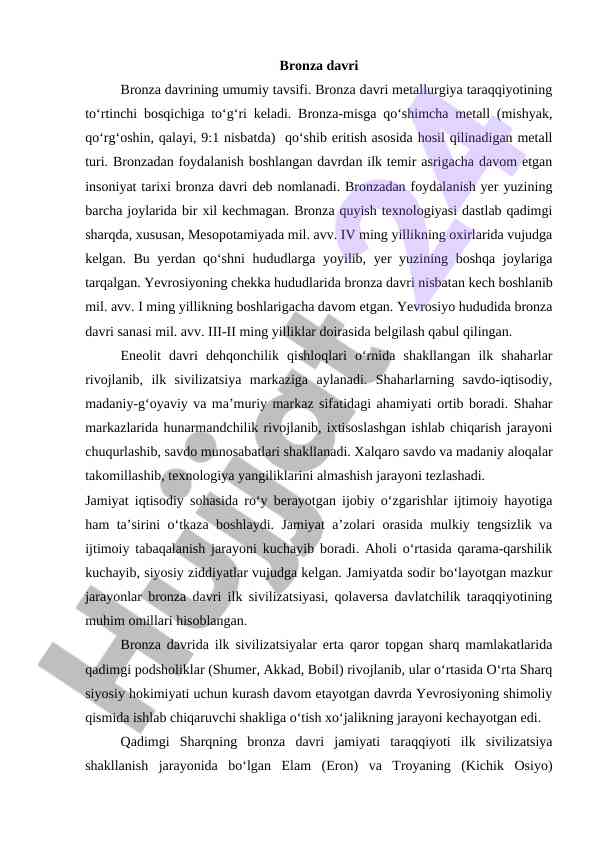Bronza davrining metallurgiya taraqqiyoti