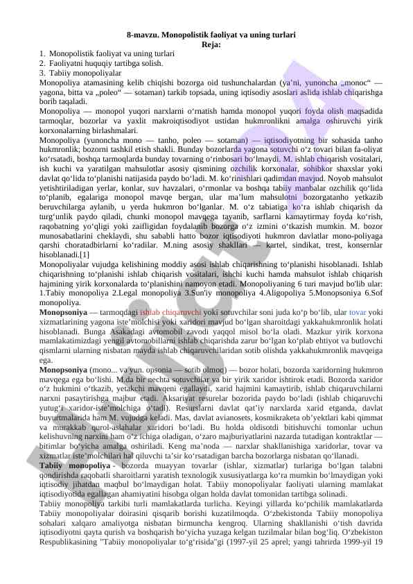 Monopolistik faoliyat va uning turlari tahlili