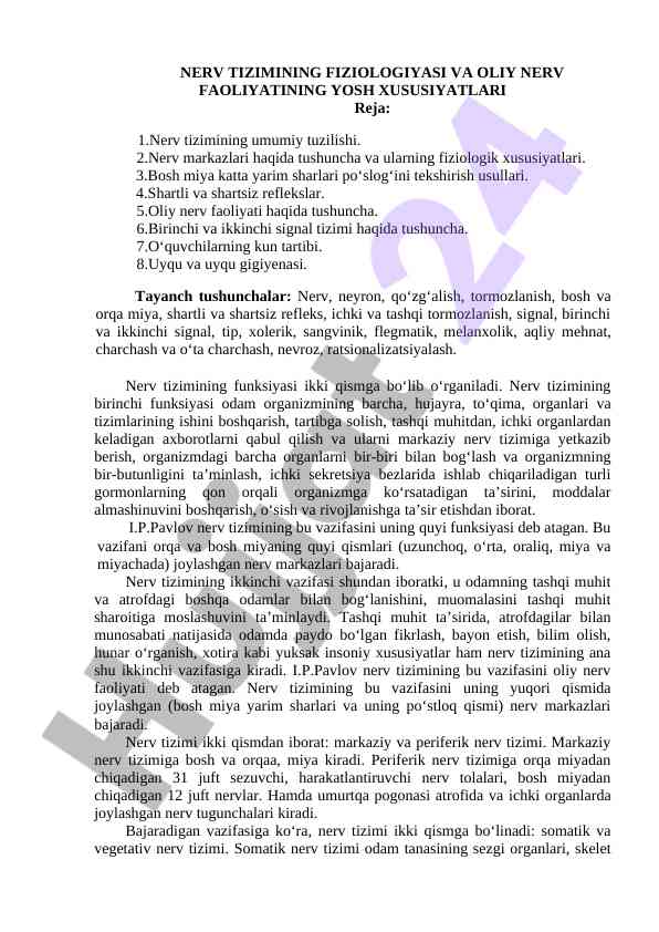Nerv tizimining fiziologiyasi va oliy nerv faoliyati
