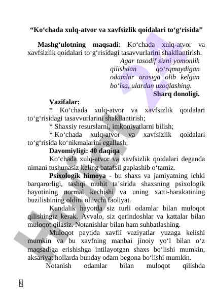 Ko‘chada xulq-atvor va xavfsizlik qoidalari