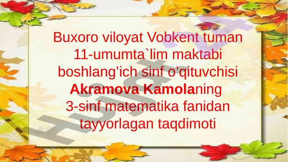 Matematika fanidan taqdimot: 216:3 ko‘rinishidagi ifodalar