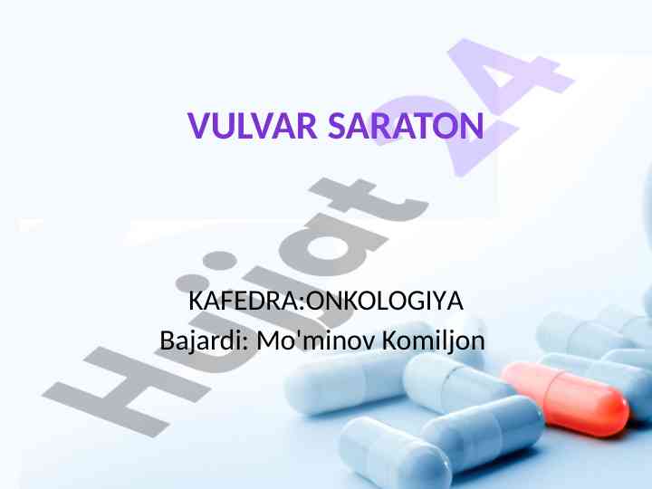 Vulvar saraton: belgilari va sabablari