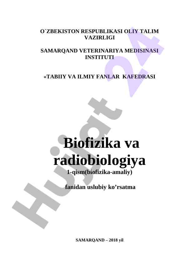 Biofizika va radiobiologiya laboratoriya ishlari