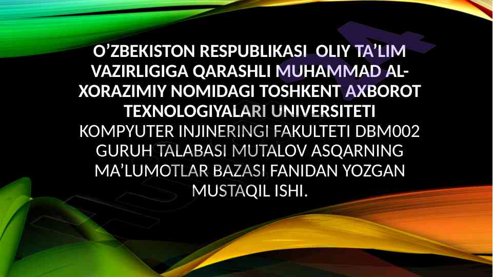 Ma'lumotlar bazasi relyatsion modeli tahlili