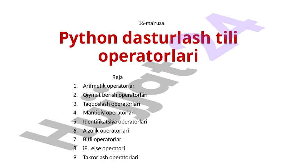 Python dasturlash tili operatorlari bo'yicha ma'ruza